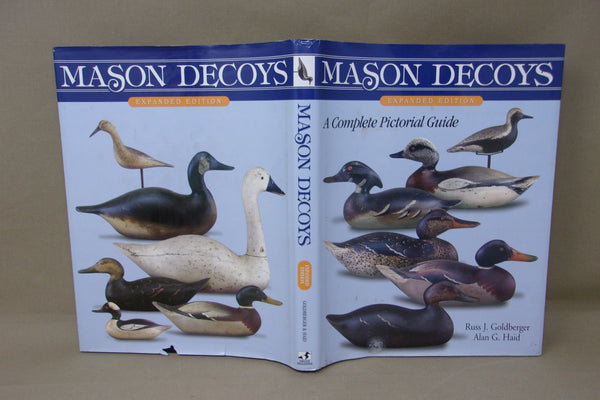 Mason Decoys Expanded Edition A Complete Pictorial Guide