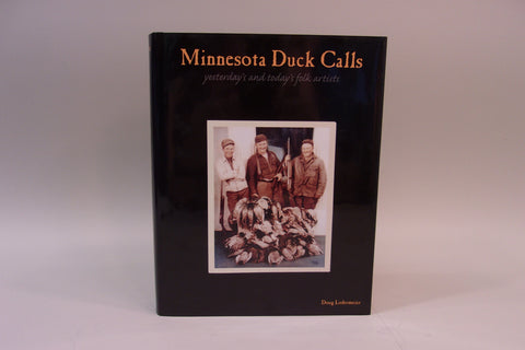 Minnesota Duck Calls, Yesterday's and Today's Folk Artists, Lodermeier