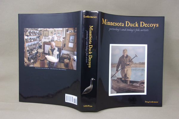 Minnesota Duck Decoys yesterday's and today's folk artists- Hard Cover Book