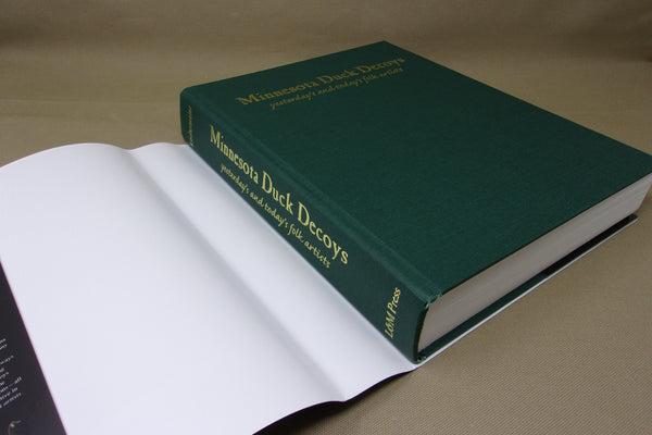 Minnesota Duck Decoys yesterday's and today's folk artists- Hard Cover Book