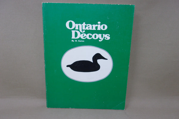 Lot of Two Decoy Books, Ontario Decoys & Gunners Paradise Museums at Stony Brook