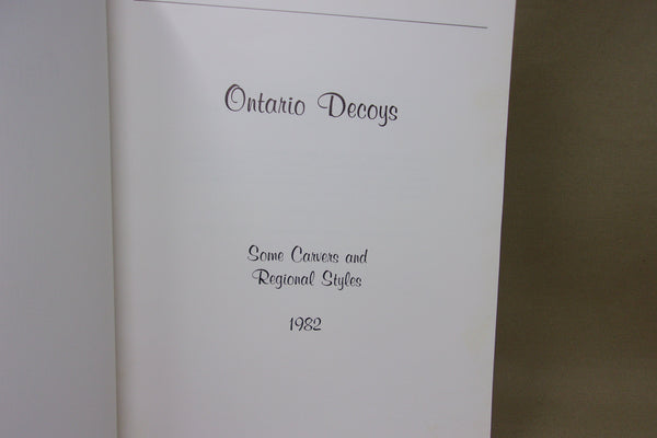 Lot of Two Decoy Books, Ontario Decoys & Gunners Paradise Museums at Stony Brook