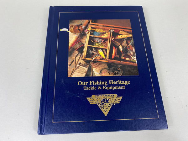 Two Books- Our Fishing Heritage: Tackle & Equipment, and Old Fishing Lures and Tackle
