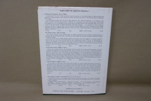 PIoneer Decoy Carvers, A Biography of Lemuel & Stephen Ward, by Berkey