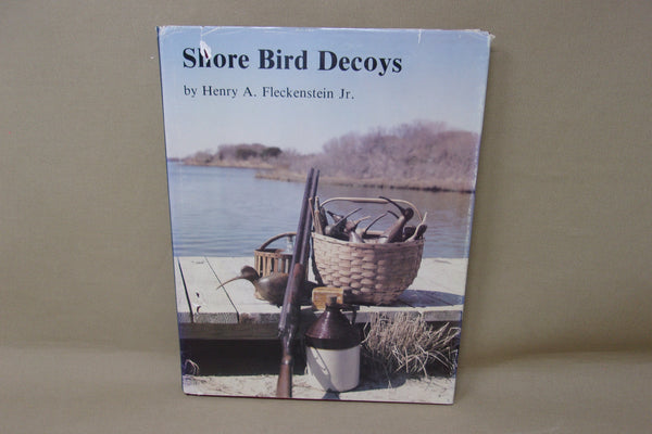 Shore Bird Decoys by Henry A. Fleckenstein Jr.