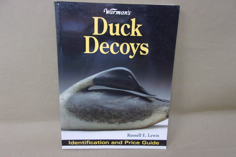 Warman's Duck Decoys by Russell E. Lewis