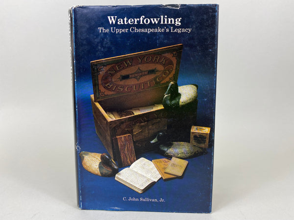 Waterfowling The Upper Chesapeake's Legacy