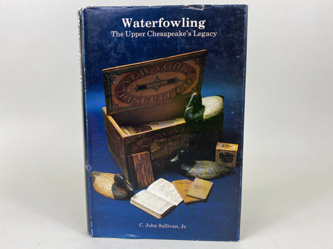 Waterfowling The Upper Chesapeake's Legacy