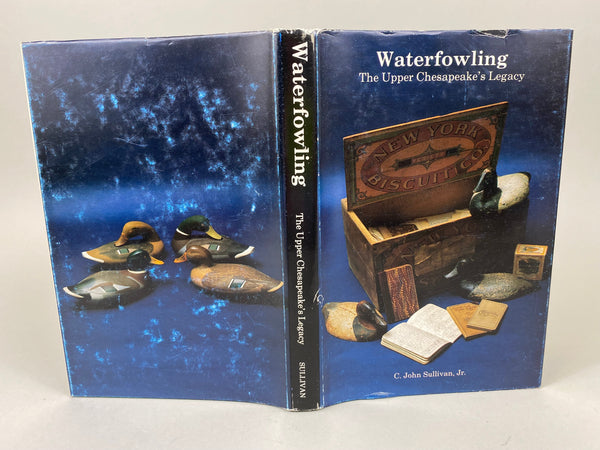 Waterfowling The Upper Chesapeake's Legacy