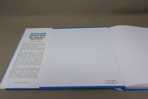 Wetland Heritage The Louisiana Duck Decoy, Charles W. Frank, Jr.