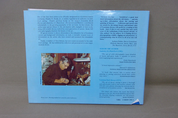 Wetland Heritage The Louisiana Duck Decoy, Charles W. Frank, Jr.