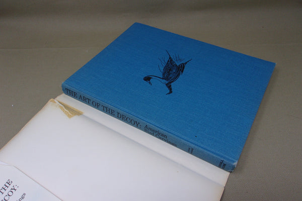 Art of The Decoy: American Bird Carvings, by Adele Earnest