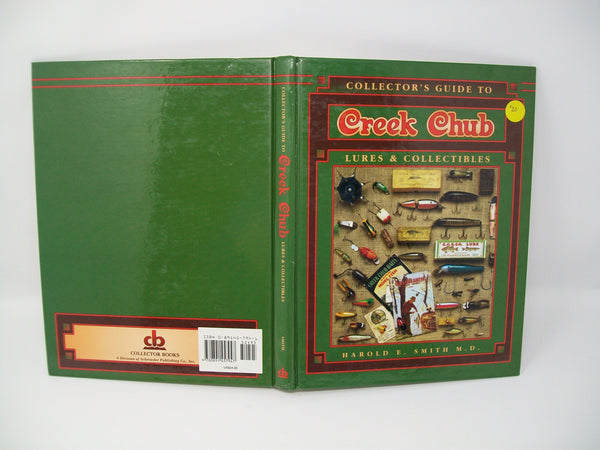 Collector's Guide to Creek Chub Lure's & Collectibles, Harold E. Smith M.D.