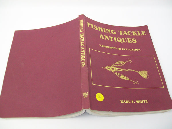 Fishing Tackle Antiques Reference & Evaluation Soft Cover Book