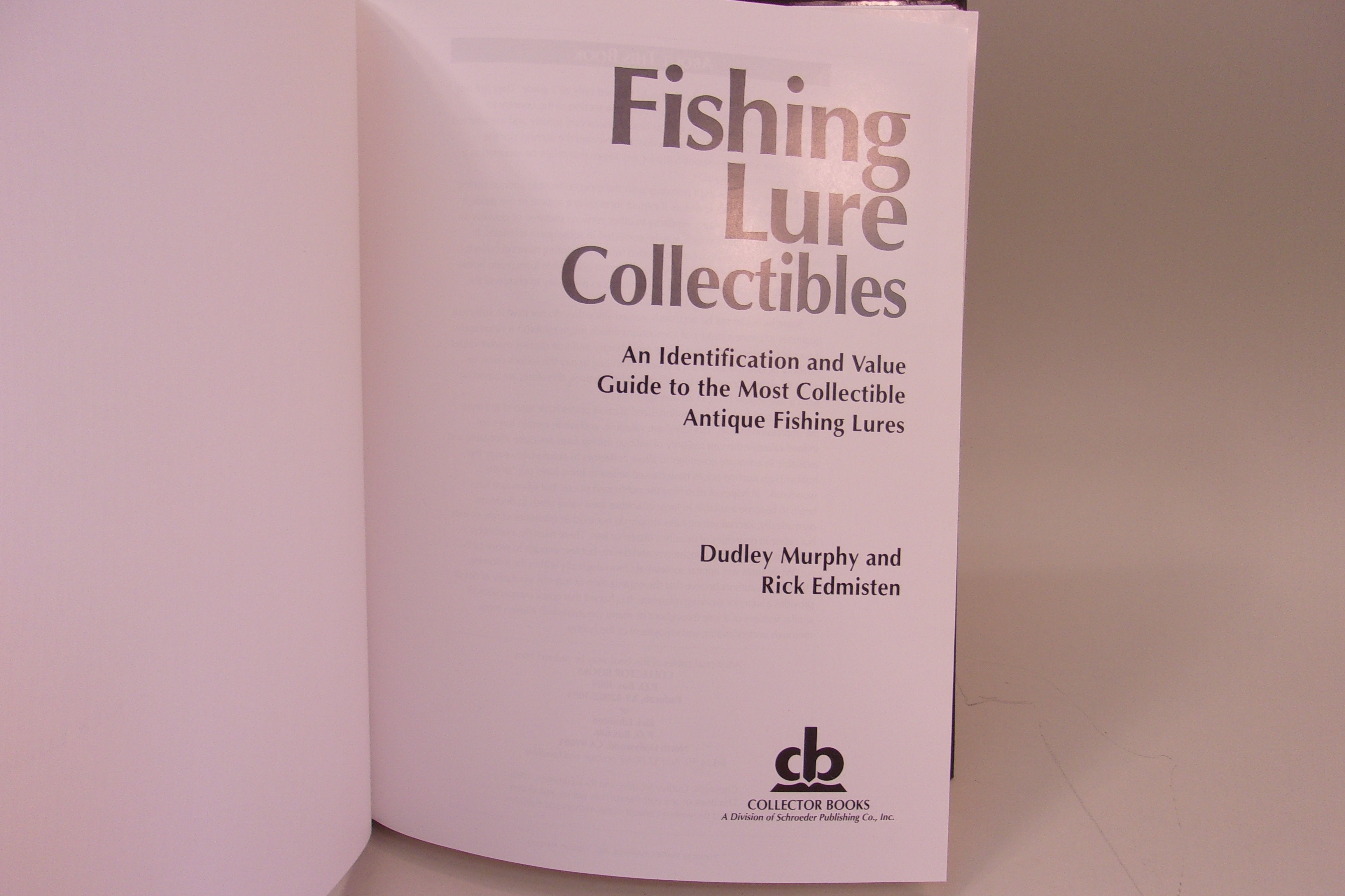 fishing lure collectibles an identification and value guide to the most  collectible antique fishing lures - AbeBooks