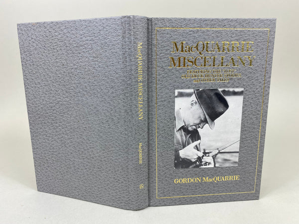 MacQuarrie Miscellany Featuring the Lost old Duk Hunter Stories and Other Tales