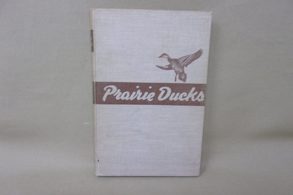 Prairie Ducks, by Lyle K. Sowls