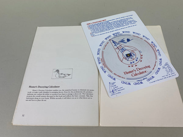 The Secrets of Decoying Ducks & Geese, by Bob Hester